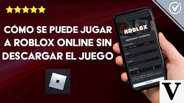 Cómo jugar a Roblox sin descargar el juego