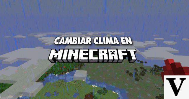 Clima e chuva no Minecraft: como controlar e alterar