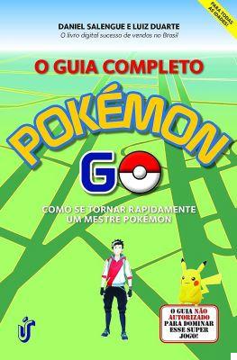 Complete guide to Pokemon Go